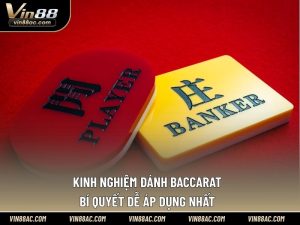 kinh nghiệm đánh baccarat